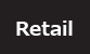 Retail